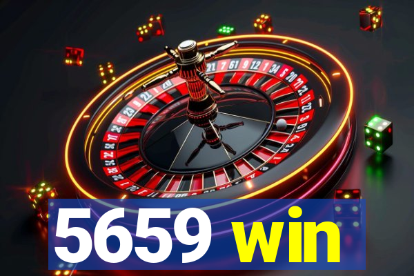 5659 win